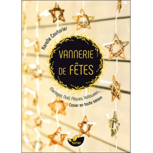 "VANNERIE DE FÊTES"