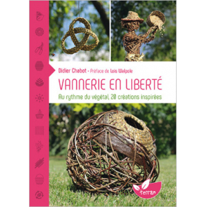 LIVRE "Vannerie en liberté" de Didier Chabot