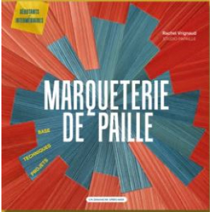 LIVRE  "Marqueterie de paille" - Rachel Vrignaud