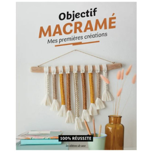 BOOK "Objective Macramé - My First Creations"