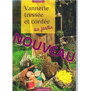 LIVRE "Vannerie tréssée et cordée"