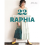 Livre 22 Sacs et Accessoires en Raphia