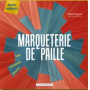Marqueterie de paille